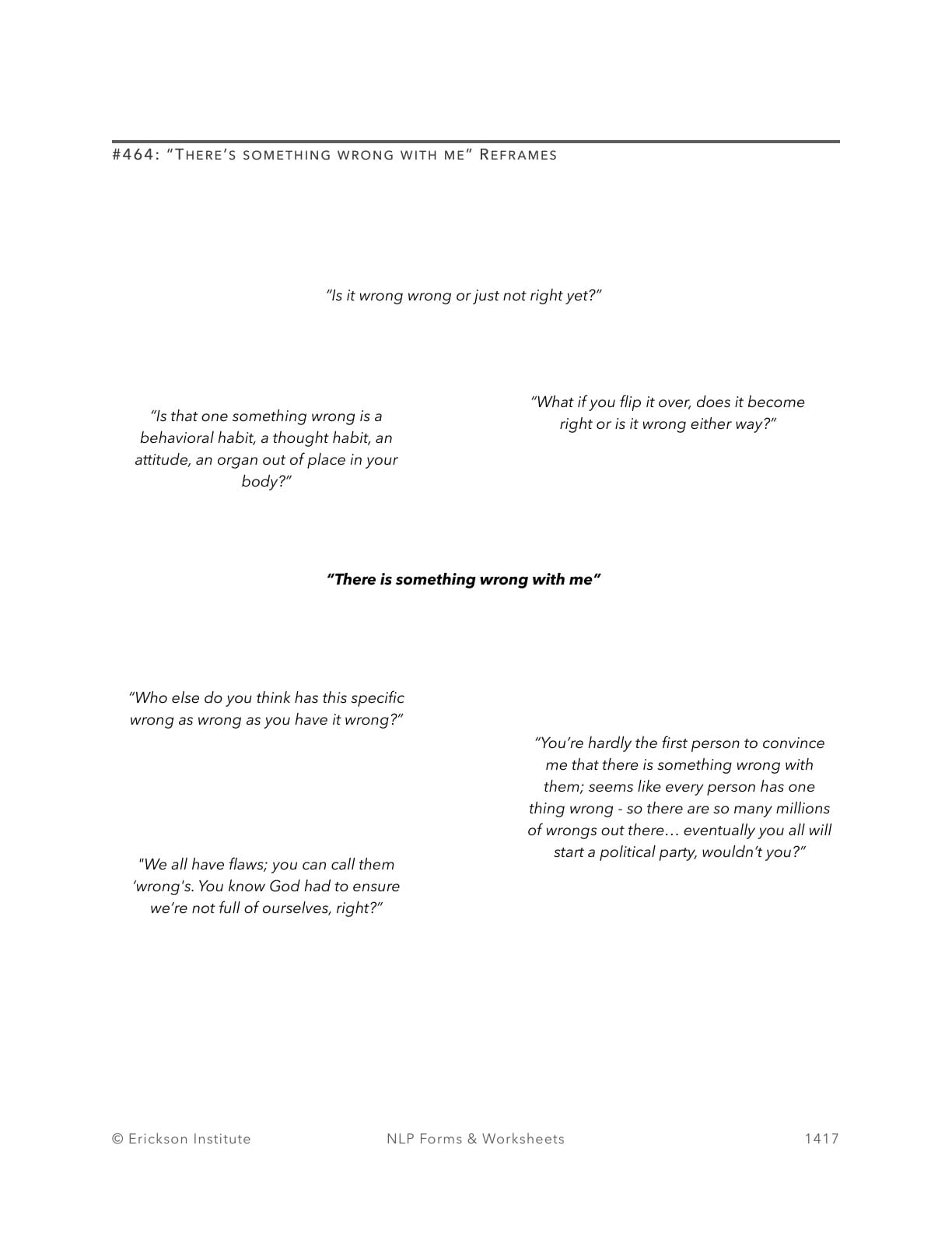 “I will never change - always a loser” Reframes - Neuro Linguistic Programming 1