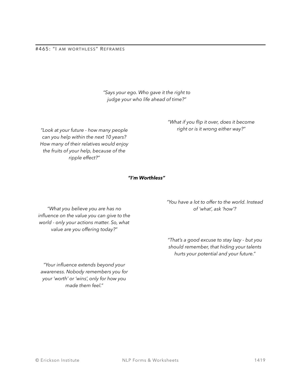 “I will never change - always a loser” Reframes - Neuro Linguistic Programming 1